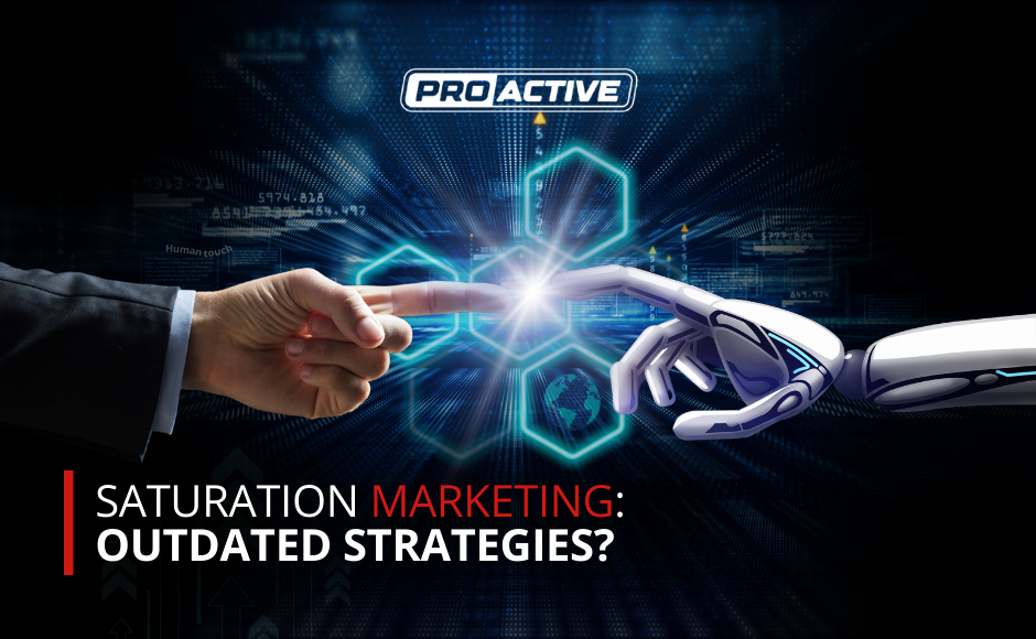 Read more about the article Why Saturation Marketing Techniques Are No Longer Effective
