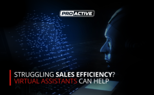 Read more about the article Struggling Sales Efficiency? Virtual Assistants Can Help