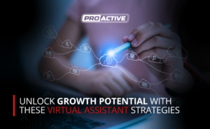 Read more about the article Unlock Growth Potential With These Virtual Assistant Strategies