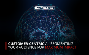 Read more about the article Customer-Centric AI: Segmenting Your Audience for Maximum Impact