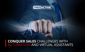 Read more about the article Conquer Sales Challenges with Automation and Virtual Assistants