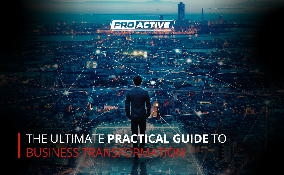 You are currently viewing The Ultimate Practical Guide to Business Transformation
