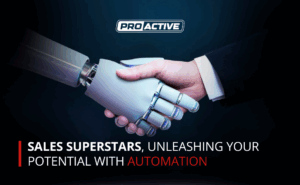 Read more about the article Sales Superstars, Unleashing Your Potential with Automation