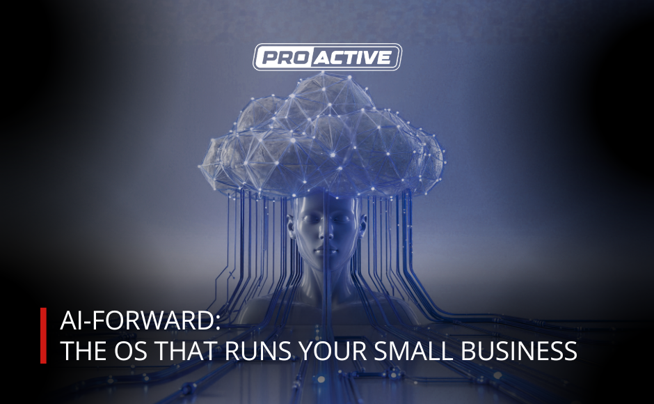 You are currently viewing AI-Forward: The OS That Runs Your Small Business