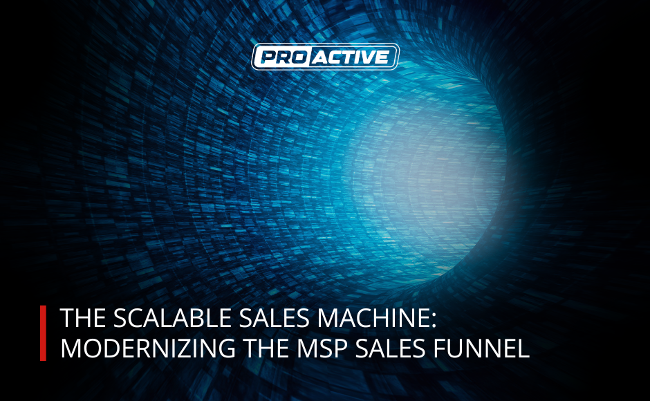 Read more about the article The Scalable Sales Machine: Modernizing the MSP Sales Funnel