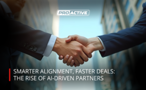 Read more about the article Smarter Alignment, Faster Deals: The Rise of AI-Driven Partners