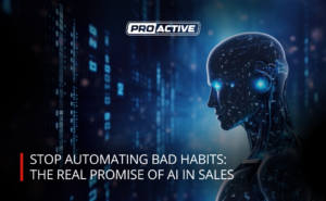 Read more about the article Stop Automating Bad Habits: The Real Promise of AI in Sales